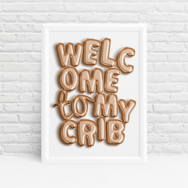 Baby shower print 'Welcome to my crib' wall art quote by Ibbleobble®