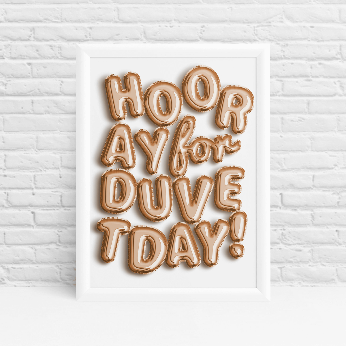 Rose gold helium balloon 'Hooray for duvet day' funny quote print by Ibbleobble®